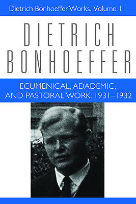 Picture of Ecumenical, Academic, and Pastoral Work 1931-1932