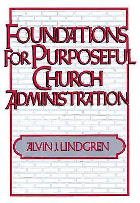 Picture of Foundations for Purposeful Church Administration