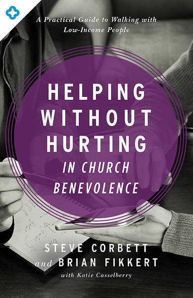 Picture of Helping Without Hurting in Church Benevolence - eBook [ePub]