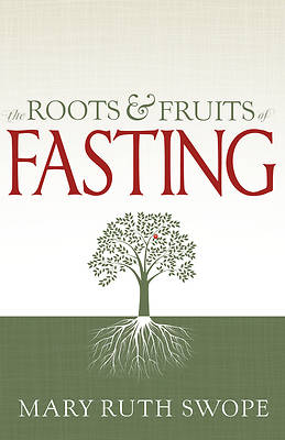 Picture of The Roots & Fruits of Fasting