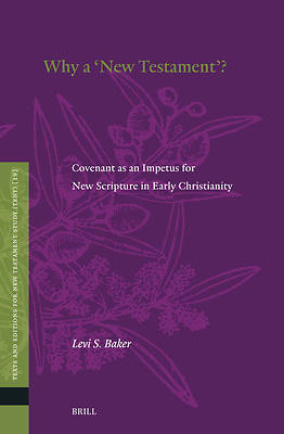 Picture of Why a ''New Testament''?