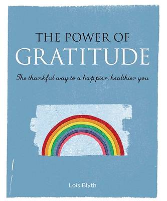 Picture of The Power of Gratitude