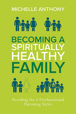 Picture of Becoming a Spiritually Formed Family