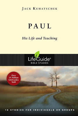 LifeGuide Bible Study - Paul