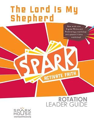 Picture of Spark Rotation  The Lord is My Shepherd  Leader Guide