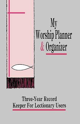 Picture of My Worship Planner and Organizer