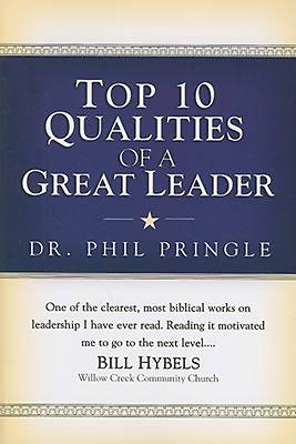 Picture of Top 10 Qualities of a Great Leader