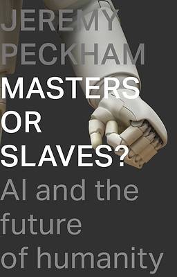 Picture of Masters or Slaves?