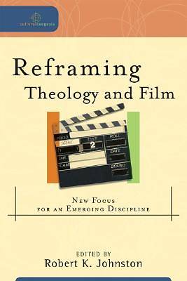 Picture of Reframing Theology and Film