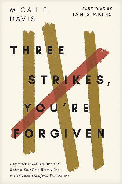 Picture of Three Strikes, You're Forgiven