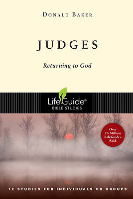 LifeGuide Bible Study - Judges