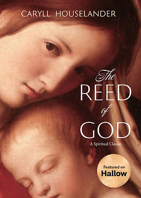 Picture of The Reed of God