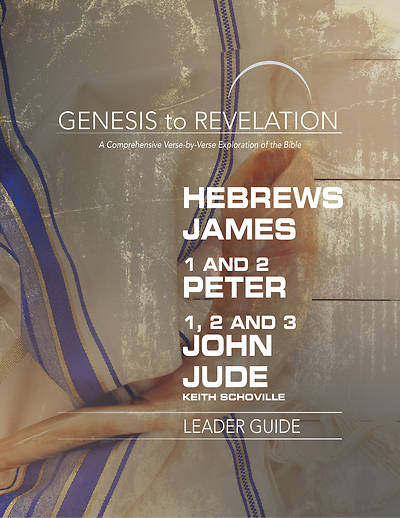 Picture of Genesis to Revelation: Hebrews, James, 1-2 Peter, 1,2,3 John, Jude Leader Guide - eBook [ePub]