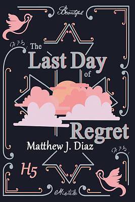 Picture of The Last Day of Regret