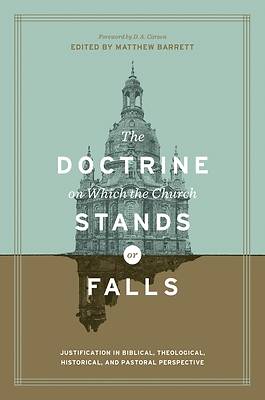 Picture of The Doctrine on Which the Church Stands or Falls