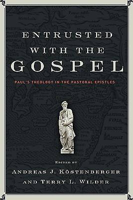 Picture of Entrusted with the Gospel