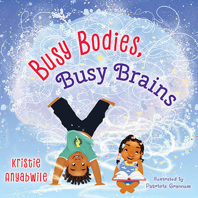 Picture of Busy Bodies, Busy Brains