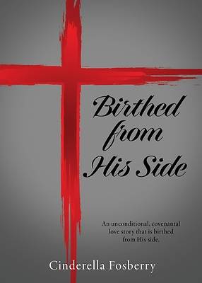 Picture of Birthed from His Side