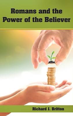 Picture of Romans and the Power of the Believer