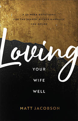 Picture of Loving Your Wife Well