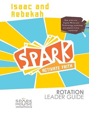 Picture of Spark Rotation  Isaac and Rebekah  Leader Guide