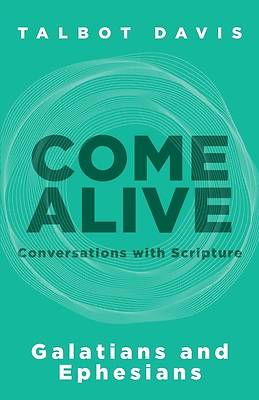 Picture of Come Alive: Galatians and Ephesians