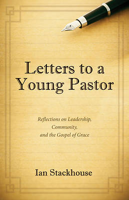 Picture of Letters to a Young Pastor