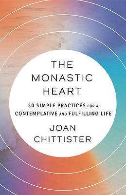 The Monastic Heart