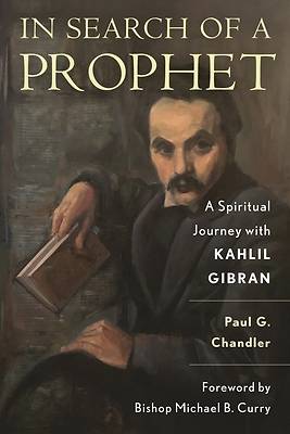 In Search of a Prophet