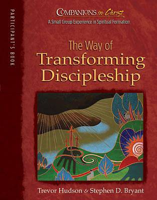 Picture of Companions in Christ: The Way of Transforming Discipleship - Participant's Guide