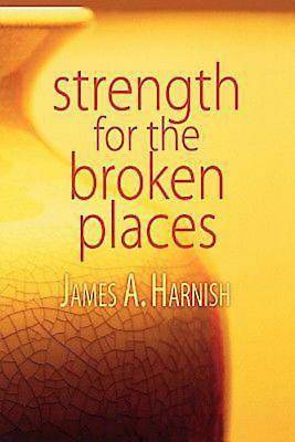 Picture of Strength for the Broken Places - eBook [ePub]