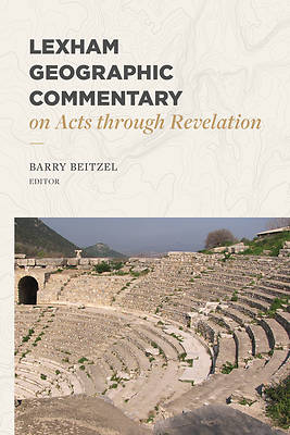 Picture of Lexham Geographic Commentary on Acts Through Revelation