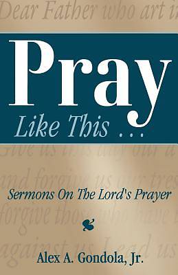 Picture of Pray Like This