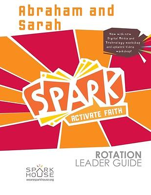 Picture of Spark Rotation  Abraham and Sarah  Leader Guide