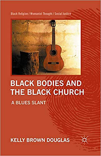 Picture of Black Bodies and the Black Church