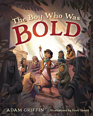 The Boy Who Was Bold