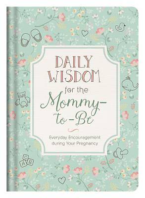 Picture of Daily Wisdom for the Mommy-To-Be