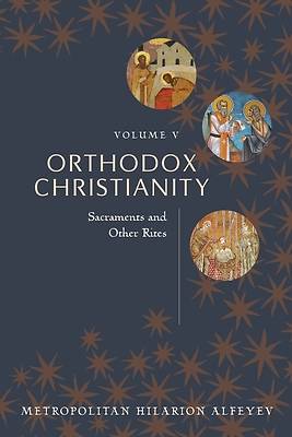 Picture of Orthodox Christianity Volume V