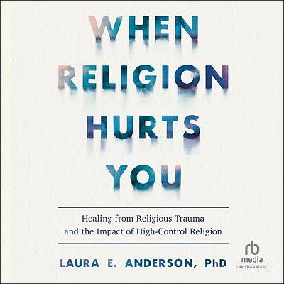 Picture of When Religion Hurts You