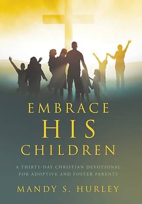 Picture of Embrace His Children