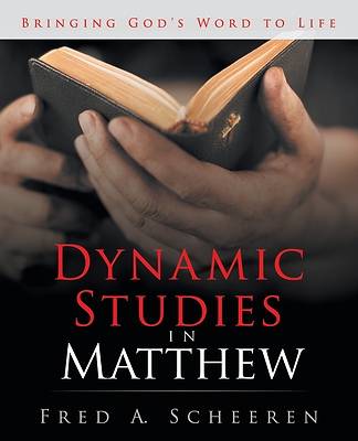Picture of Dynamic Studies in Matthew