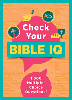 Check Your Bible IQ