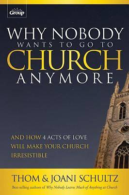 Picture of Why Nobody Wants to Go to Church Anymore - eBook [ePub]