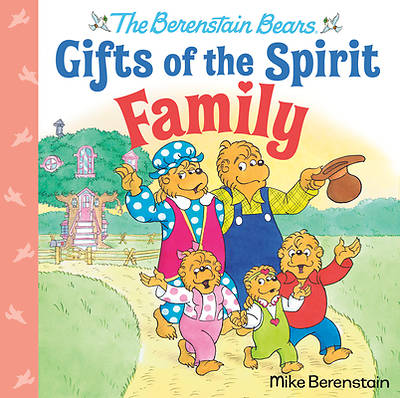 Picture of Family (Berenstain Bears Gifts of the Spirit)