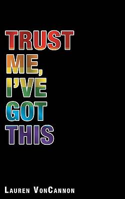 Picture of Trust Me, I'Ve Got This