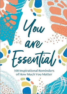 Picture of You Are Essential