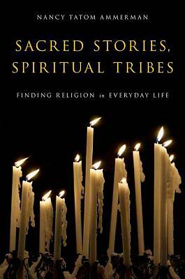 Picture of Sacred Stories, Spiritual Tribes