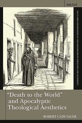 Picture of Death to the World and Apocalyptic Theological Aesthetics