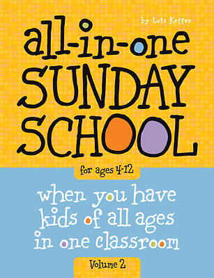 The All-In-One Sunday School Series Volume 2