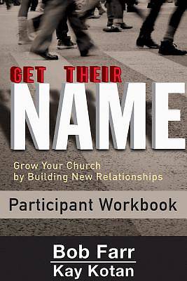 Get Their Name Participant Workbook